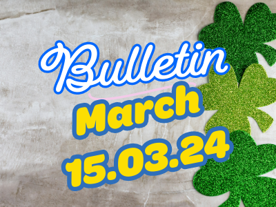 Bulletin 15th March